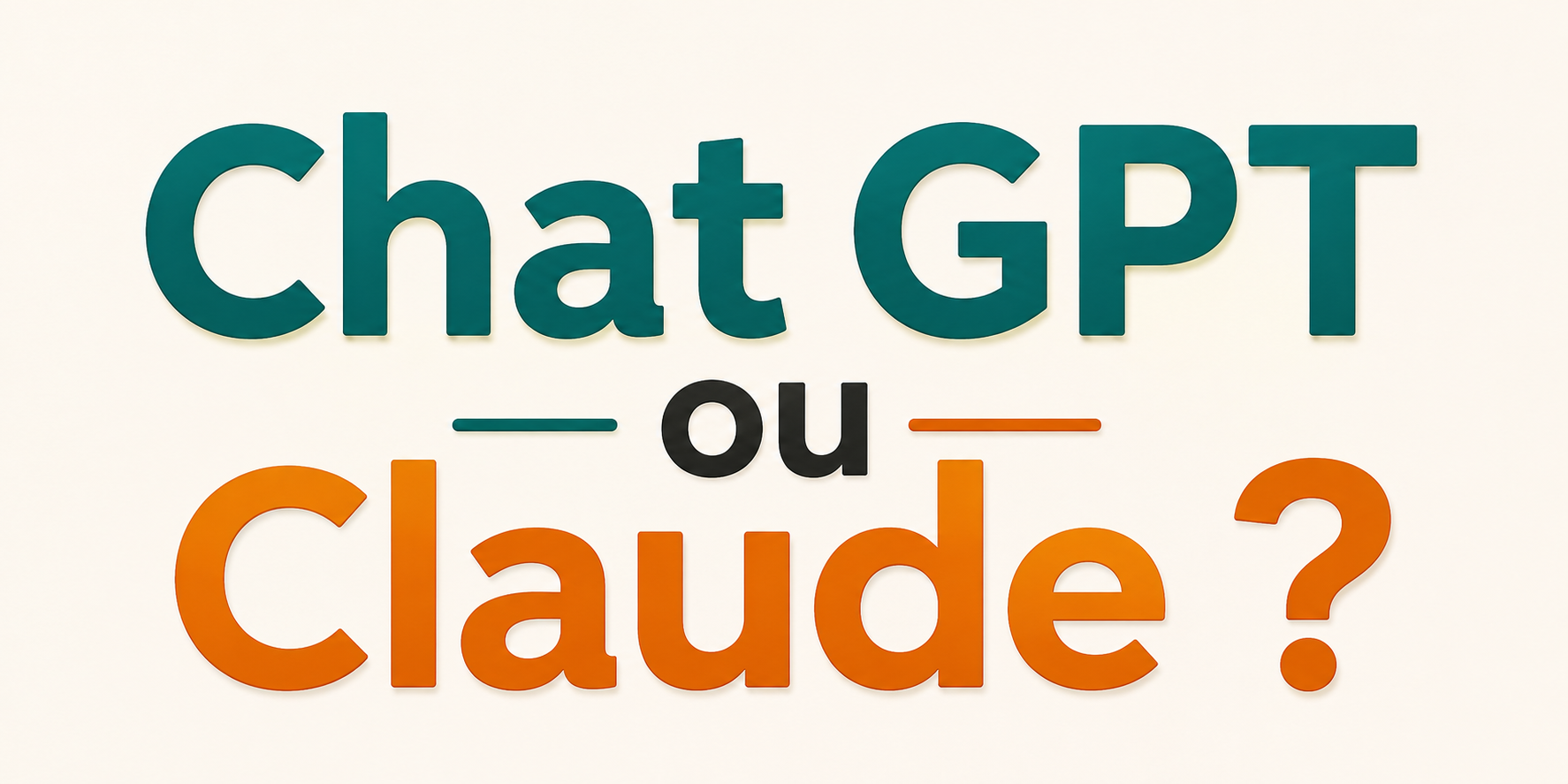 ChatGPT ou Claude ?